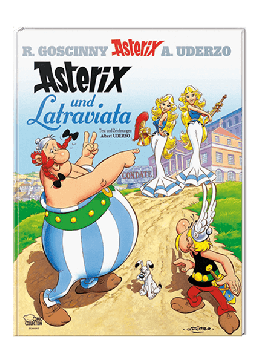 Asterix 31: Asterix und Latraviata - gebundene Ausgabe 