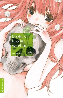 Bis deine Knochen verrotten 02 