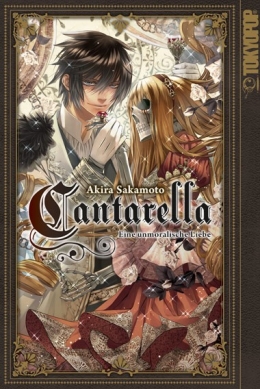 Cantarella – Eine unmoralische Liebe, Einzelband 