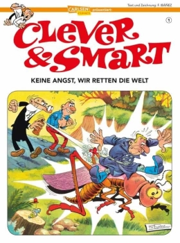 Clever und Smart 01: Keine Angst, wir retten die Welt! 