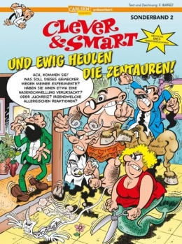 Clever und Smart Sonderband 02: Und ewig heulen die Zentauren 