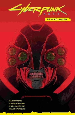 Cyberpunk 2077: Psycho Squad 