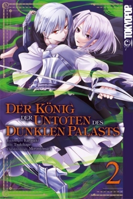 König der Untoten des Dunklen Palasts, Band 02 (Abschlussband) 