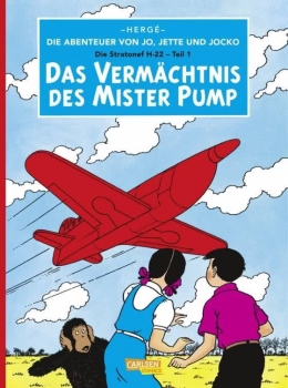Die Abenteuer von Jo, Jette und Jocko 03: Das Vermächtnis des Mister Pump 