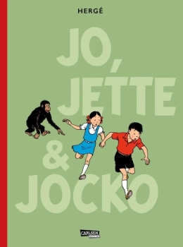 Die Abenteuer von Jo, Jette und Jocko: Gesamtausgabe 