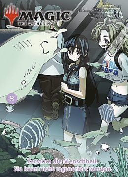 Magic - The Gathering - Zerstöre die Menschheit. Sie kann nicht regeneriert werden 08 