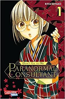 Don’t Lie to Me Paranormal Consultant 01 