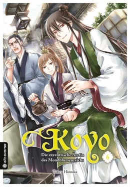 Koyo – Die exzentrische Ärztin des Mondblumenreichs 06 