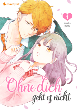 Ohne dich geht es nicht 01 