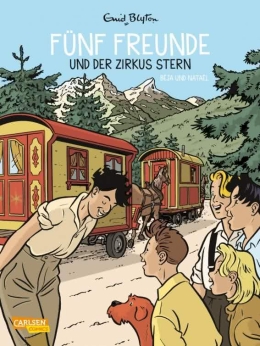 Fünf Freunde 06: Fünf Freunde und der Zirkus Stern 