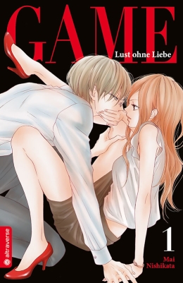 Game – Lust ohne Liebe 01 