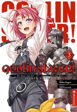Goblin Slayer! Light Novel 03 