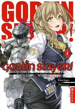 Goblin Slayer! Light Novel 04 