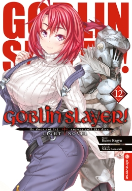 Goblin Slayer! Light Novel 12 