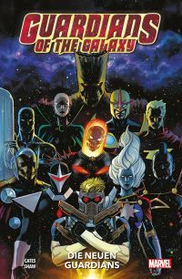 Guardians of the Galaxy (2020) 01: Die neuen Guardians 