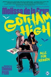 Gotham High: Alle für keinen 