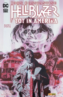 John Constantine - Hellblazer - Tot in Amerika, Auswahl 