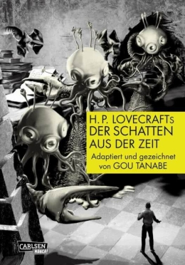 H.P. Lovecrafts Der Schatten aus der Zeit 