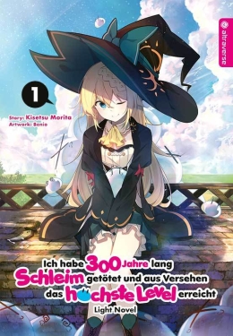Ich habe 300 Jahre lang Schleim getötet ... Light Novel 01 