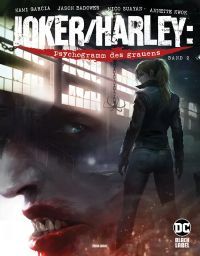 Joker/Harley: Psychogramm des Grauens 02 (von 3) 