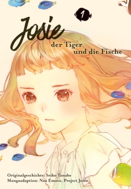 Josie, der Tiger und die Fische 01-02 komplett 