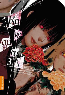 Kakegurui – Das Leben ist ein Spiel 03 