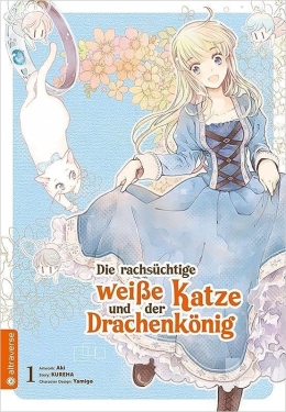 Die rachsüchtige weiße Katze und der Drachenkönig 01 