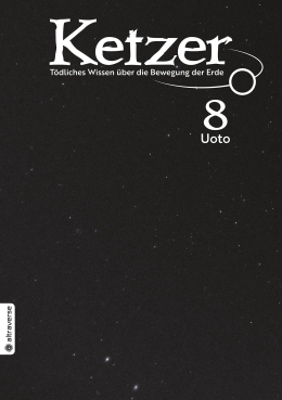 Ketzer – Tödliches Wissen über die Bewegung der Erde 08 