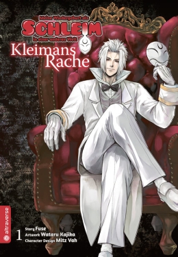 Meine Wiedergeburt als Schleim in einer anderen Welt - Kleimans Rache 01 