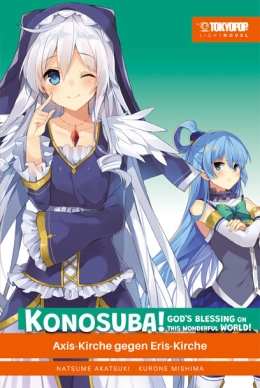 KONOSUBA! GOD'S BLESSING ON THIS WONDERFUL WORLD! - Light Novel 08 