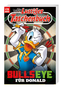 Lustiges Taschenbuch Nr. 605 - Bullseye für Donald 