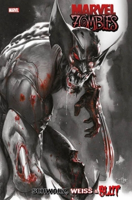 Marvel Zombies - Schwarz, Weiss und Blut 