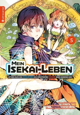 Mein Isekai-Leben - Mit der Hilfe von Schleimen zum mächtigsten Magier einer anderen Welt 05 