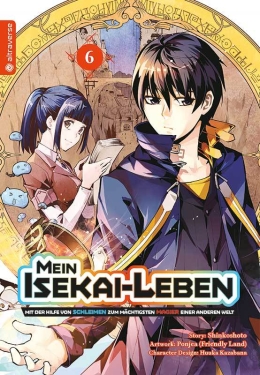 Mein Isekai-Leben - Mit der Hilfe von Schleimen zum mächtigsten Magier einer anderen Welt 06 