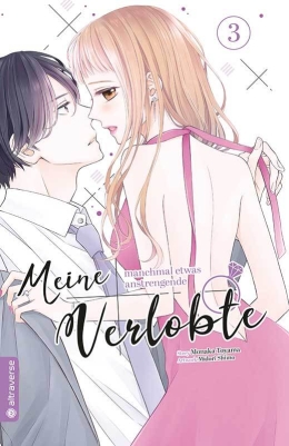 Meine manchmal etwas anstrengende Verlobte 03 