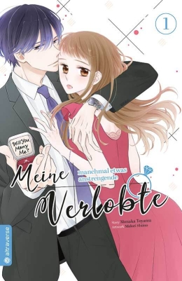 Meine manchmal etwas anstrengende Verlobte 01 