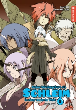 Meine Wiedergeburt als Schleim in einer anderen Welt Light Novel 02 