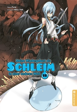 Meine Wiedergeburt als Schleim in einer anderen Welt Light Novel 15 