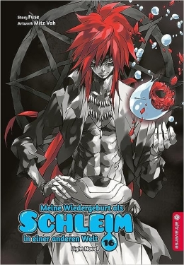 Meine Wiedergeburt als Schleim in einer anderen Welt Light Novel 16 