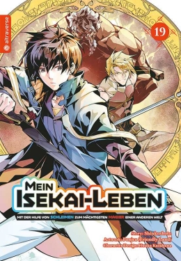 Mein Isekai-Leben - Mit der Hilfe von Schleimen zum mächtigsten Magier einer anderen Welt 19 