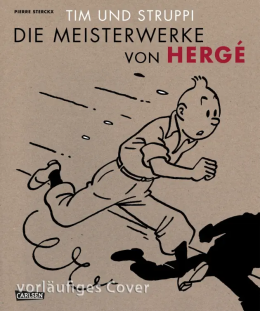 Tim und Struppi - Die Meisterwerke von Hergé 