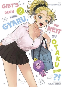 Gibt's denn keine Gyaru, die nett zu Otaku sind?! 02 