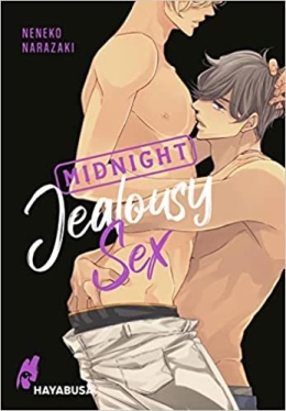 Midnight Jealousy Sex 