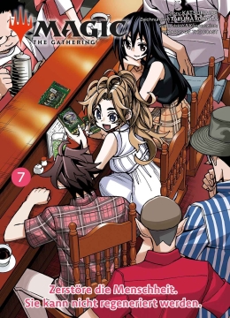 Magic - The Gathering - Zerstöre die Menschheit. Sie kann nicht regeneriert werden 07 