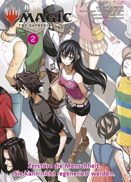 Magic - The Gathering - Zerstöre die Menschheit. Sie kann nicht regeneriert werden 02 