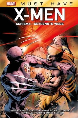 Marvel Must-Have: X-Men: Schisma – Getrennte Wege 