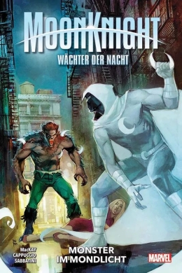 Moon Knight – Wächter der Nacht 03: Monster im Mondlicht 