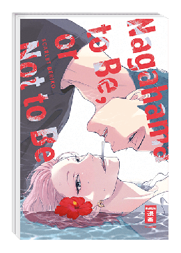 Nagahama to Be, or Not to Be 