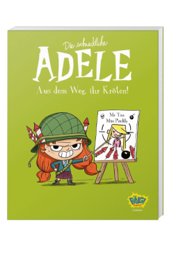 Die schreckliche Adele - Platz da, ihr Kröten! 