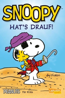 Peanuts für Kids 01: Snoopy hat's drauf (Neuausgabe) 